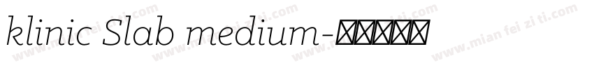 klinic Slab medium字体转换